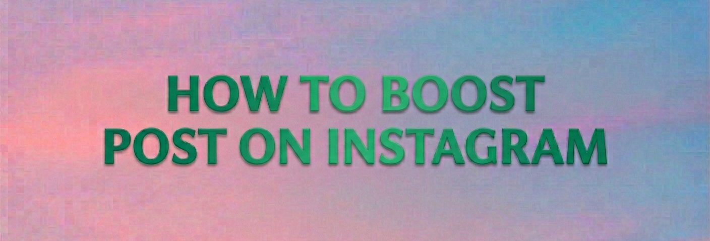 Boost Instagram Post