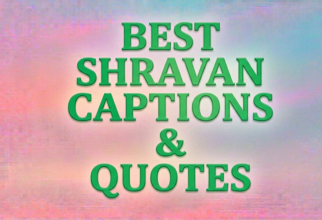 Shravan Month Captions, Quotes and Wishes for Instagram