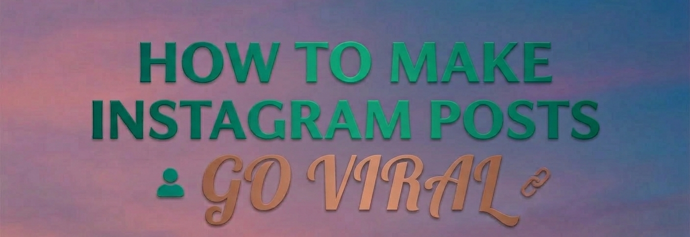 Viral Instagram Tips